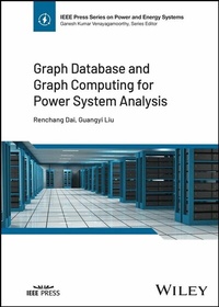 Enlarge image Cover: Graph Database and Graph Computing for Power System Analysis - Wiley