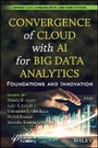 Cover: Convergence of Cloud with AI for Big Data Analytics - Foundations and Innovation - Wiley