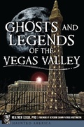 Bild: Ghosts and Legends of the Vegas Valley - The History Press