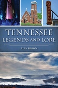 Bild: Tennessee Legends and Lore - The History Press