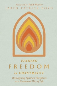 Enlarge image Cover: Finding Freedom in Constraint - IVP Formatio