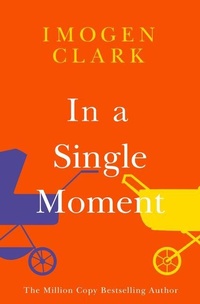 Enlarge image Cover: In a Single Moment - Lake Union Publishing