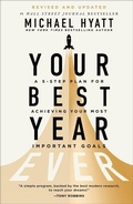 Cover: Your Best Year Ever - A 5-Step Plan for Achieving Your Most Important Goals - Baker Books, a division of Baker Publishing Group