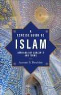 Cover: A Concise Guide to Islam - Defining Key Concepts and Terms - Baker Academic, Div of Baker Publishing Group