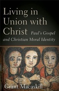 Cover: Living in Union with Christ - Baker Academic, Div of Baker Publishing Group