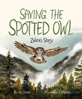 Cover: Saving the Spotted Owl - Kids Can Press