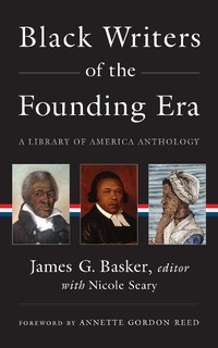 Abbildung von: Black Writers of the Founding Era (LOA #366) - Library of America