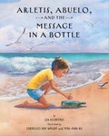 Cover: Arletis, Abuelo, and the Message in a Bottle - Star Bright Books