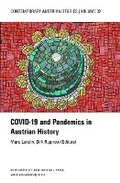 Cover: Covid-19 and Pandemics in Austrian History (Contemporary Austrian Studies, Vol. 32) - University of New Orleans Press