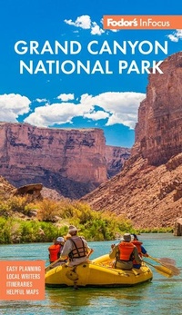 Abbildung von: Fodor's InFocus Grand Canyon National Park - Fodor's Travel Publications Inc.,U.S.