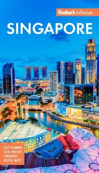 Abbildung von: Fodor's InFocus Singapore - Fodor's Travel Publications Inc.,U.S.