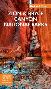 Abbildung von: Fodor's InFocus Zion National Park - Fodor's Travel Publications Inc.,U.S.