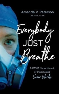 Enlarge image Cover: Everybody Just Breathe - Beaver's Pond Press