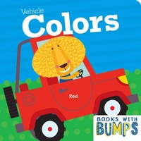 Enlarge image Cover: Books with Bumps: Vehicle Colors - 7 Cats Press