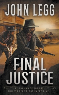 Enlarge image Cover: Final Justice - Wolfpack Publishing LLC