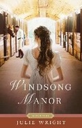 Cover: Windsong Manor - SHADOW MOUNTAIN