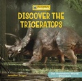 Cover: Discover the Triceratops - Cherry Lake Publishing