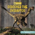 Cover: Discover the Oviraptor - Cherry Lake Publishing