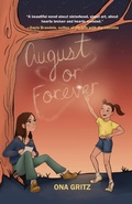 Cover: August or Forever - Regal House Publishing