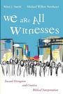 Cover: We are All Witnesses - Cascade Books