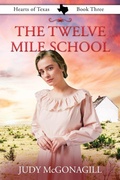 Cover: The Twelve Mile School - Rise Up Publications