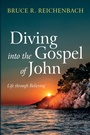 Cover: Diving into the Gospel of John - Wipf and Stock Publishers