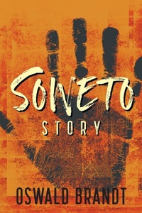 Abbildung von: Soweto Story - Strategic Book Publishing