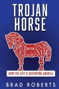 Cover: Trojan Horse - Liberty Hill Publishing