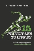 Cover: 15 Principles to Live By - Bookbaby