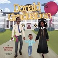 Cover: Donald Goes to Graduation - Bookbaby