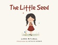 Cover: The Little Seed - Covenant Books, Inc.