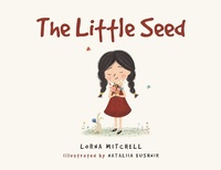 Enlarge image Cover: The Little Seed - Covenant Books, Inc.
