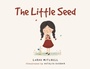 Cover: The Little Seed - Covenant Books