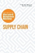 Cover: Supply Chain: The Insights You Need from Harvard Business Review - Harvard Business Review Press