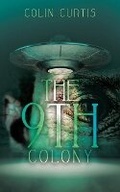 Cover: The 9Th Colony - AuthorHouse UK