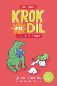 Abbildung von: Krok en Dil Vlak 3 Boek 1 - Pan Macmillan South Africa Children's Books