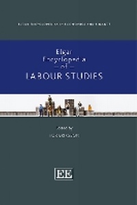 Abbildung von: Elgar Encyclopedia of Labour Studies - Edward Elgar Publishing