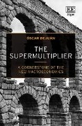 Cover: The Supermultiplier - Edward Elgar Publishing