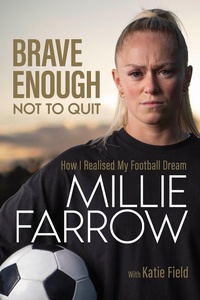 Enlarge image Cover: Brave Enough Not to Quit - Pitch Publishing Ltd