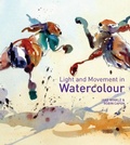 Cover: Light and Movement in Watercolour - Batsford