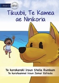 Cover: Scubby the Brave Dog - Tikuubii, Te Kamea ae e Ninikoria (Te Kiribati) - Library for All