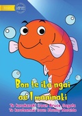 Cover: I am a Pet Fish - Bon te ika ngai ae I maninaki (Te Kiribati) - Library for All