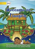Cover: My Dream Home - Mweengau ae I tangiria (Te Kiribati) - Library for All