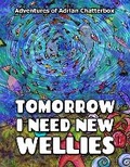 Cover: Tomorrow I need new wellies - PuHaPro Publishing