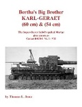 Cover: Bertha's Big Brother: Karl-Geraet - Panzer Tracts