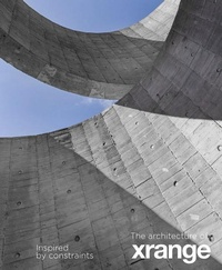 Enlarge image Cover: The Architecture of Xrange - Oscar Riera Ojeda Publishers Limited