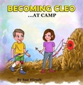 Cover: Becoming Cleo at Camp - Sterncastle Publishing