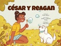 Cover: Cesar y Reagan - Lawley Enterprises LLC