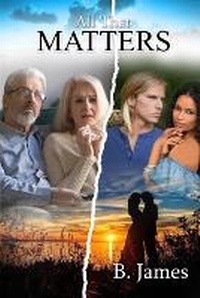 Enlarge image Cover: All That Matters - Smart Ribbon Press LLC