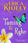 Cover: Taming the Rake (Heart & Soul, #3) - Erica Ridley